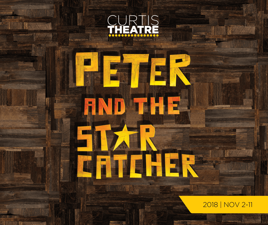 Peter and the Starcatcher | Nov 2-11, 2018